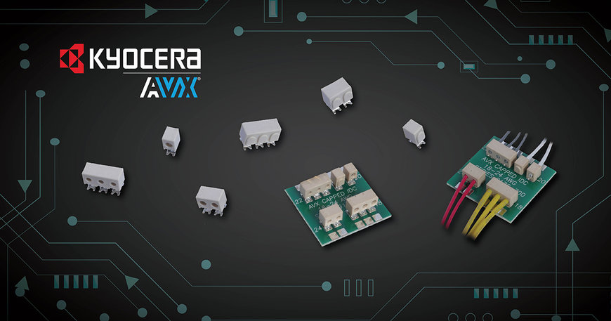 KYOCERA AVX Expands its ﻿Time- and Cost-Saving 9176-700 Series Capped IDC Connectors